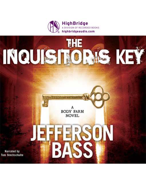 Title details for The Inquisitor's Key by Jefferson Bass - Available